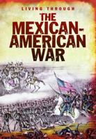 The Mexican-American War 1432960075 Book Cover