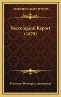 Necrological Report 1166926907 Book Cover