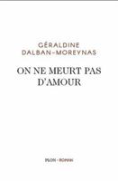 On ne meurt pas d'amour 8425360900 Book Cover
