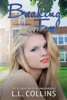Breaking Free 1500942758 Book Cover