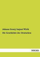 Die Geschichte Der Deutschen 1178196216 Book Cover