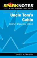 Uncle Tom's Cabin, Harriet Beecher Stowe 1586634178 Book Cover