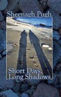 Short Days, Long Shadows 1781721564 Book Cover