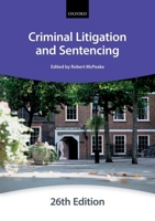 Criminal Litigation and Sentencing 0198714408 Book Cover
