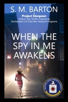 When the Spy in Me Awakens 1793929254 Book Cover