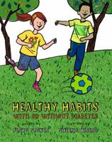 Healthy Habits with or without Diabetes 0979787149 Book Cover