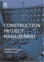 Construction Project Management 0750657324 Book Cover