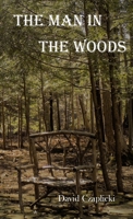 The Man in the Woods 1737782405 Book Cover