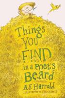 Things You Find in a Poet's Beard 1909136611 Book Cover