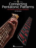 Connecting Pentatonic Patterns: The Essential Guide for All Guitarists 1423496280 Book Cover