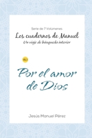 Por el amor de Dios 9945094092 Book Cover