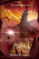The Adventures of Helicopter Jim: The Stone's of the Month's 1480149233 Book Cover