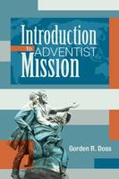 introduction to Adventist Mission 0996030565 Book Cover