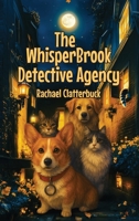 The Whisper Brook Detective Agency 1806234610 Book Cover