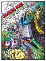 The Coloring Book You Always Wanted! 099765760X Book Cover