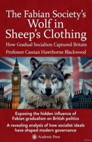 The Fabian Society's Wolf in Sheep's Clothing B0GW1HRR8Q Book Cover