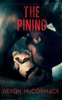 The Pining of Kevin Harding 1539610950 Book Cover