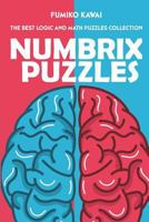 Numbrix Puzzles: The Best Logic and Math Puzzles Collection 1983080969 Book Cover