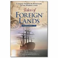 Tales of Foreign Lands, Volume 1 1892331748 Book Cover
