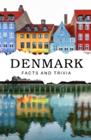 Denmark Facts and Trivia B0DQSF4CNP Book Cover