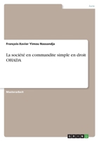 La soci�t� en commandite simple en droit OHADA 3346613496 Book Cover
