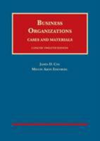 Business Organizations, Cases and Materials, Concise (University Casebook Series) 1683288610 Book Cover
