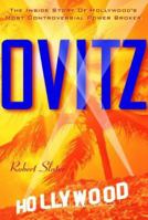 Ovitz: The Inside Story of Hollywood's Most Controversial Power Broker 0070581037 Book Cover
