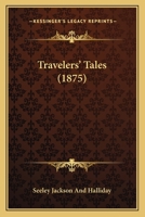 Travelers' Tales 1167210786 Book Cover
