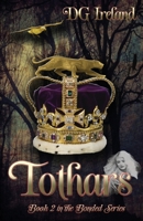 Tothars: Book 2 in the Bonded series 1940385210 Book Cover