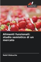 Alimenti funzionali: studio semiotico di un mercato 6205952408 Book Cover