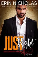 Just Right 1952280613 Book Cover