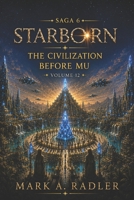 Starborn: The Civilization before MU B0HFKR6GBC Book Cover