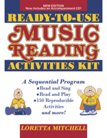 Ready-To-Use Music Reading Activities Kit: A Sequential Approach to Music Reading for Voices and Instruments, CD Enclosed 0893281565 Book Cover
