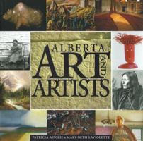 Alberta Art and Artists: An Overview 1894856619 Book Cover