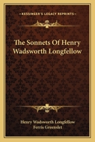 The Sonnets of Henry Wadsworth Longfellow 1017746427 Book Cover