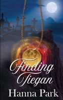 Finding Tiegan 1509237240 Book Cover