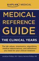 Medical Reference Guide: The Clinical Years 1427798532 Book Cover