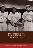 Black Baseball in Chicago 0738507040 Book Cover