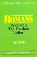 Romans: The Freedom Letter (Everyman's Bible Commentary) 0802420648 Book Cover