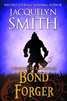Bond Forger: A Tale of Lasniniar 1989650228 Book Cover