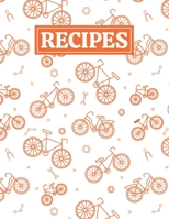 Recipes: Blank Journal Cookbook Notebook to Write In Your Personalized Favorite Recipes with Bicycle Themed Cover Design 1676557873 Book Cover