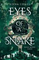 Eyes of a Snake (Royal Blood Series) 195867320X Book Cover
