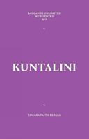 Kuntalini (New Lovers Book 7) 1936440954 Book Cover