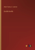 Giroflè-Giroflà 3385045452 Book Cover