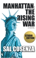 Manhattan: The Rising War (Studio Edition) B0FRZ6L4QM Book Cover