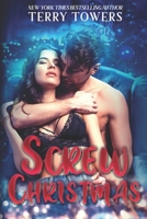 Screw Christmas B09PMH3SWQ Book Cover