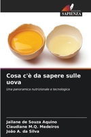 Cosa c'è da sapere sulle uova (Italian Edition) 6208626404 Book Cover