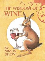 The Wisdom of Wine 1851497765 Book Cover