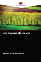 Les le�ons de la vie 6204038656 Book Cover