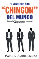 El Vendedor más "Chingón" del Mundo (Spanish Edition) B0F2SQZ55C Book Cover